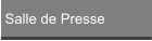 Salle de Presse